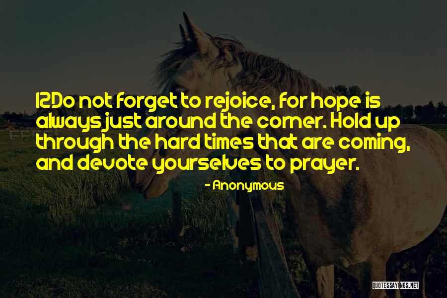 Hope And Prayer Quotes By Anonymous