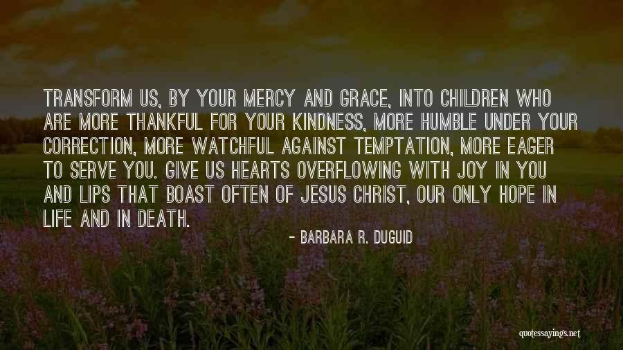 Hope And Prayer Quotes By Barbara R. Duguid