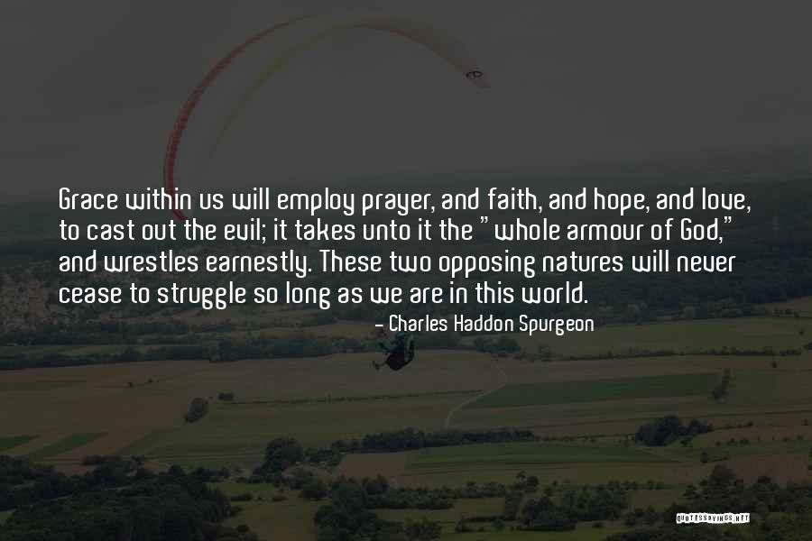 Hope And Prayer Quotes By Charles Haddon Spurgeon