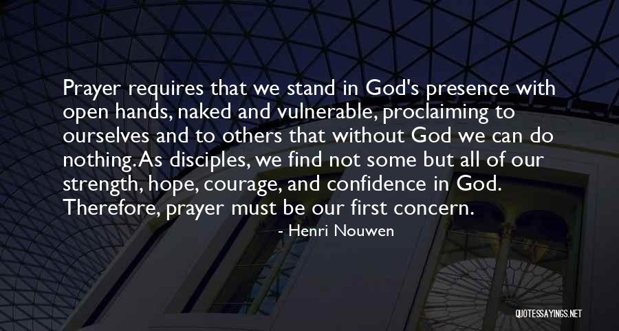 Hope And Prayer Quotes By Henri Nouwen