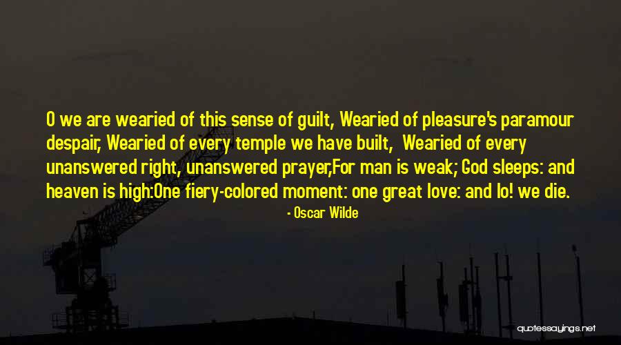 Hope And Prayer Quotes By Oscar Wilde