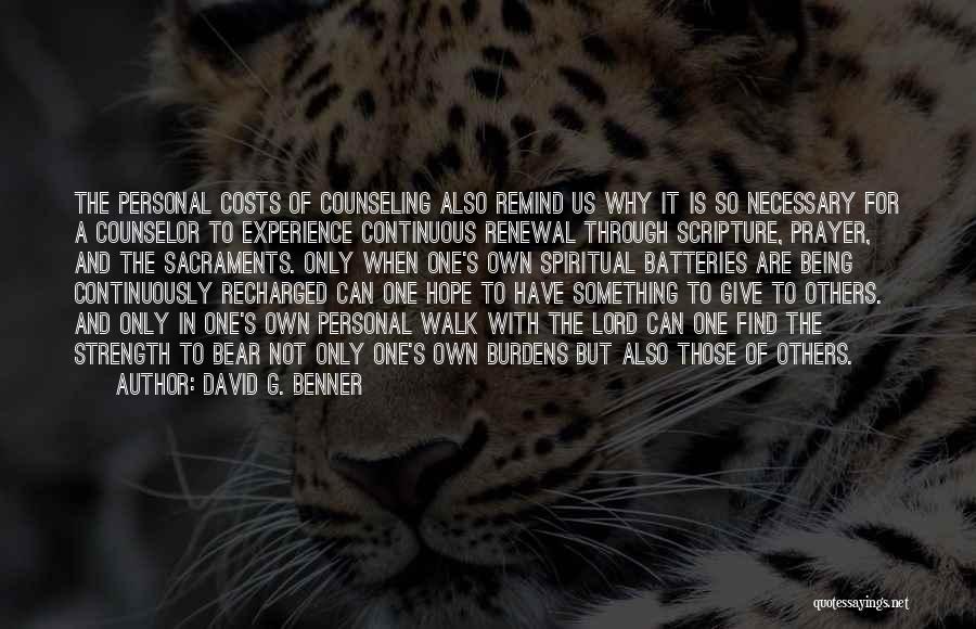 Hope And Renewal Quotes By David G. Benner