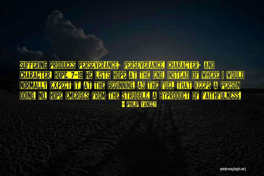 Hope And Struggle Quotes By Philip Yancey Hope And Struggle Quotes By Philip Yancey