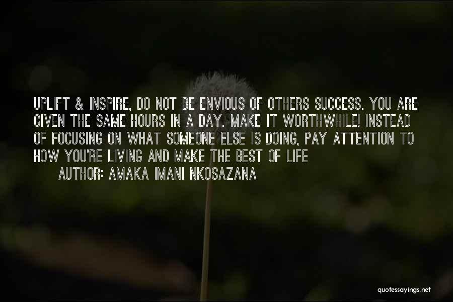 Hope And Success Quotes By Amaka Imani Nkosazana