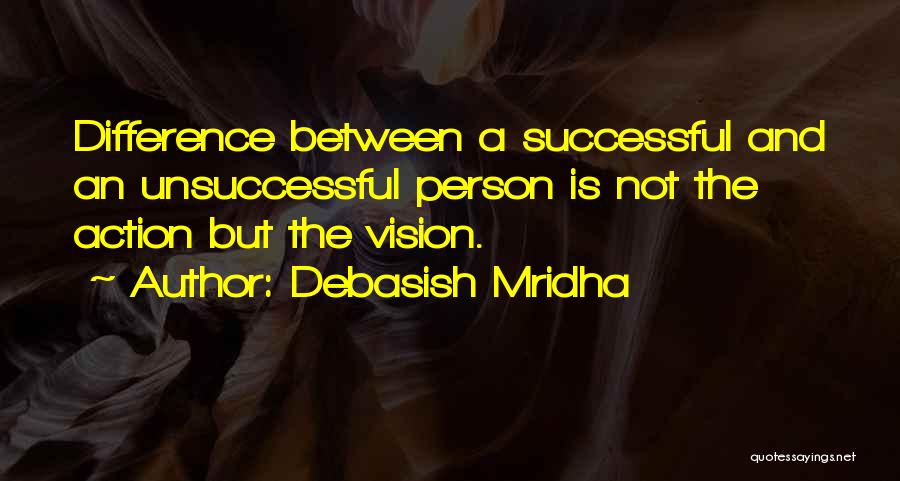 Hope And Success Quotes By Debasish Mridha