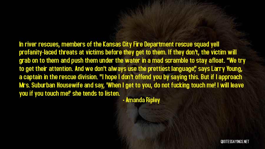 Hope And Survival Quotes By Amanda Ripley