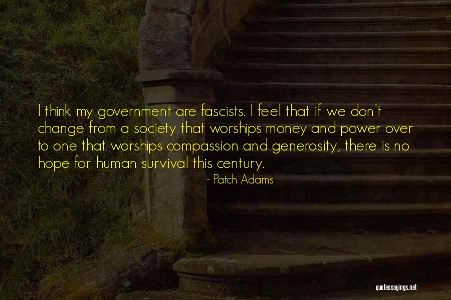 Hope And Survival Quotes By Patch Adams Hope And Survival Quotes By Patch Adams