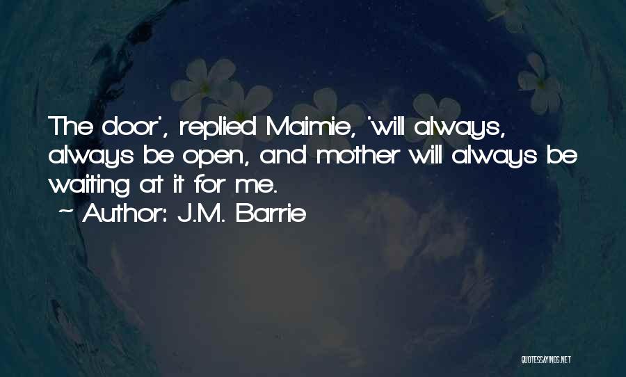 Hope And Trust Quotes By J.M. Barrie