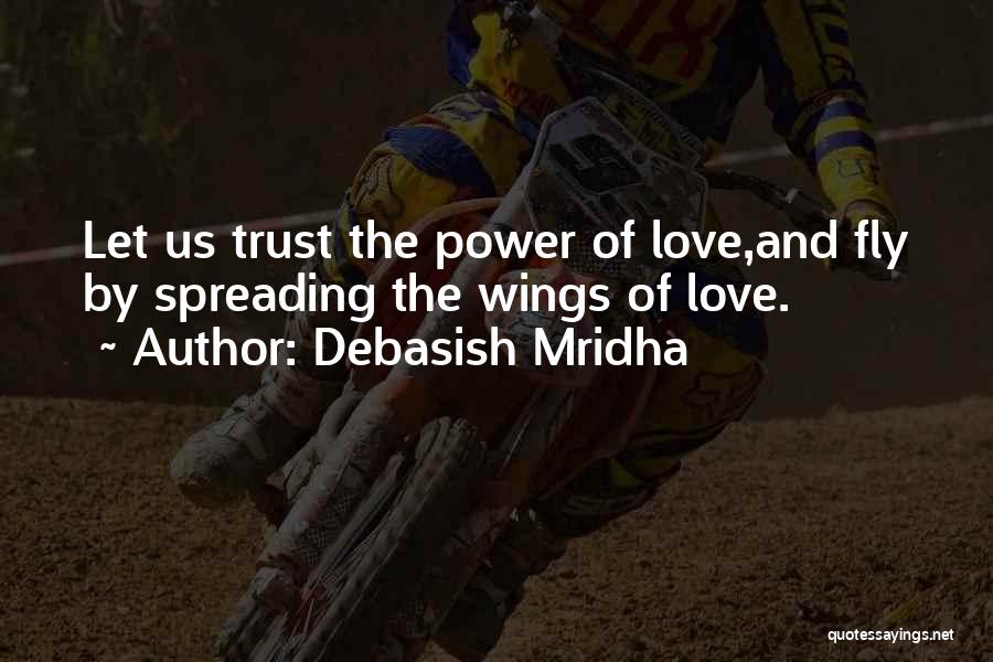 Hope And Wings Quotes By Debasish Mridha