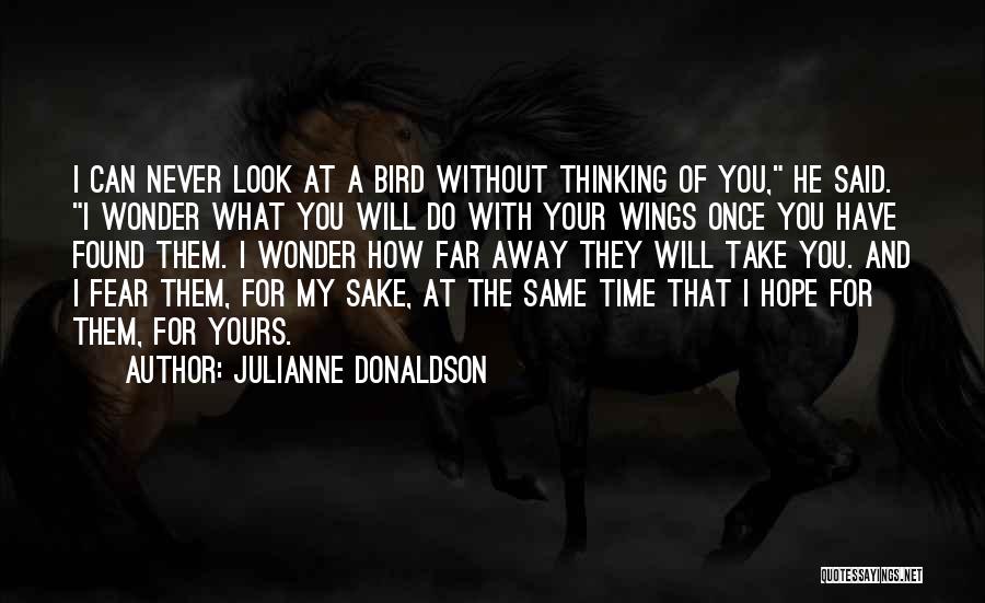 Hope And Wings Quotes By Julianne Donaldson