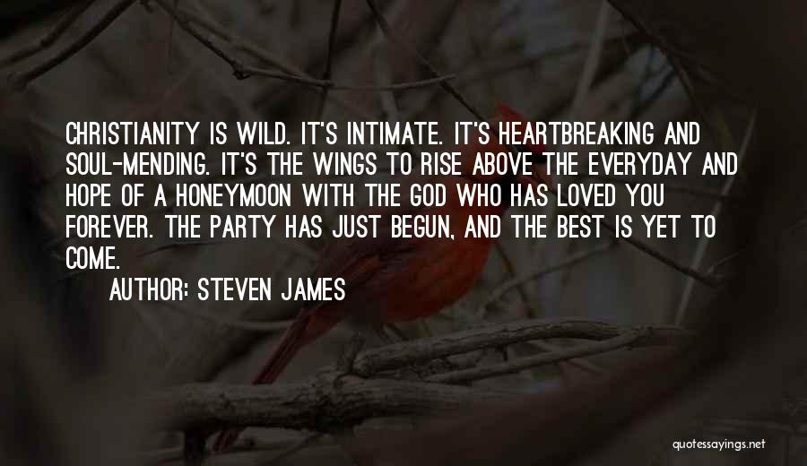 Hope And Wings Quotes By Steven James