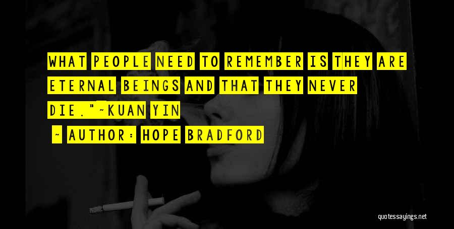 Hope Bradford Quotes 1688299