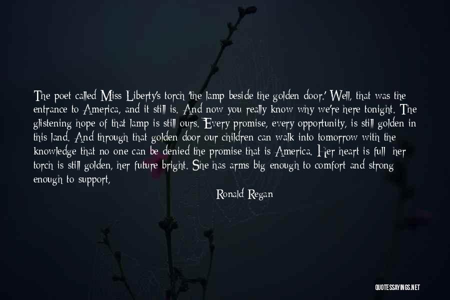 Hope Bright Future Quotes By Ronald Regan