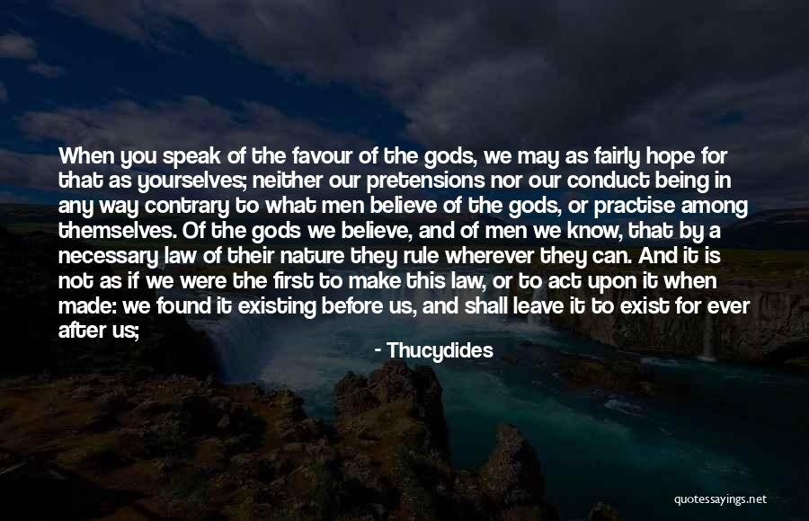 Hope Can Be Found Quotes By Thucydides Hope Can Be Found Quotes By Thucydides