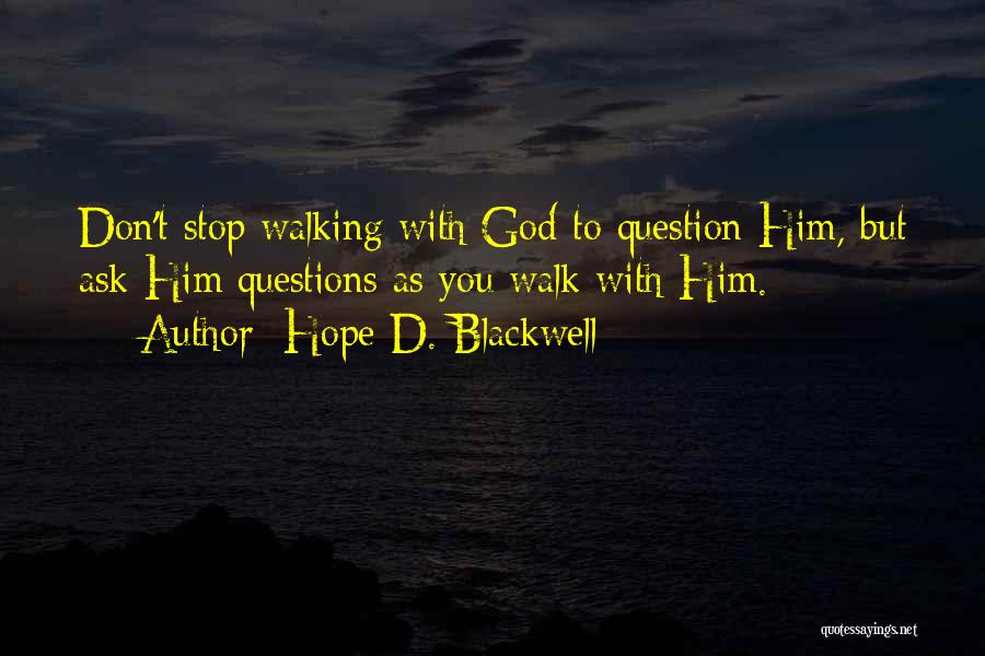 Hope D. Blackwell Quotes 332381
