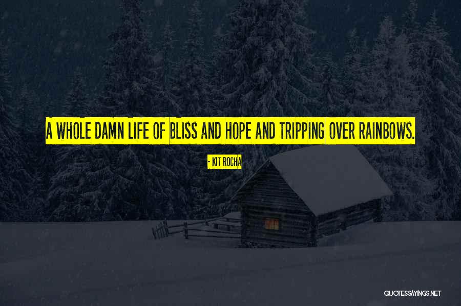 Hope Damn Hope Quotes By Kit Rocha Hope Damn Hope Quotes By Kit Rocha