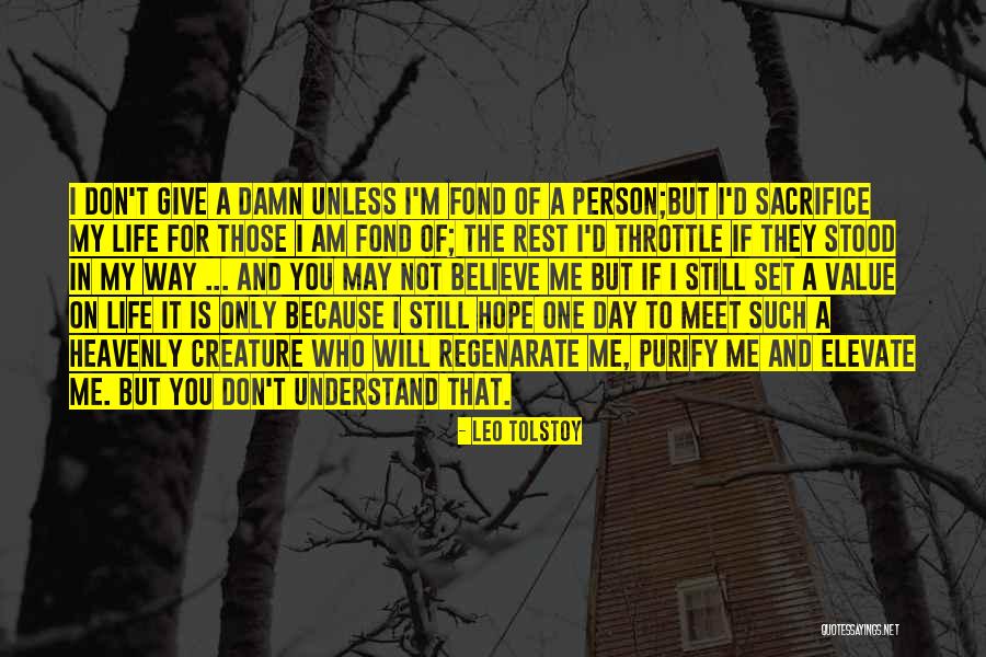 Hope Damn Hope Quotes By Leo Tolstoy Hope Damn Hope Quotes By Leo Tolstoy