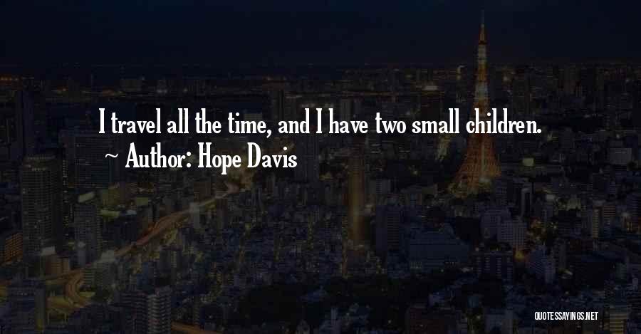 Hope Davis Quotes 331045