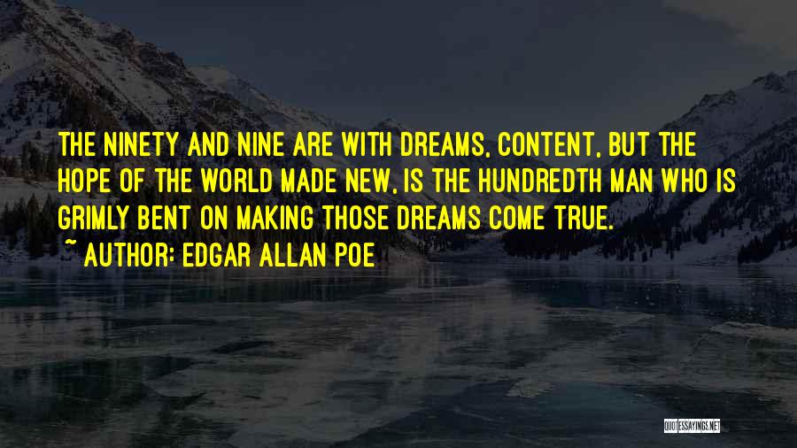 Hope Dreams Come True Quotes By Edgar Allan Poe