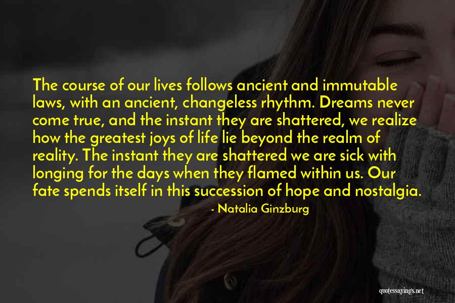 Hope Dreams Come True Quotes By Natalia Ginzburg