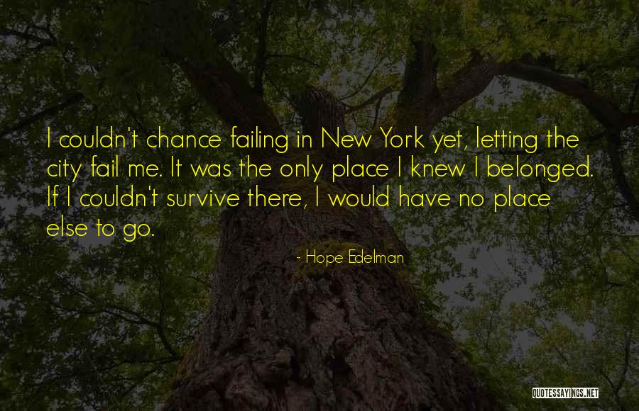 Hope Edelman Quotes 217139