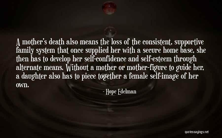Hope Edelman Quotes 380854