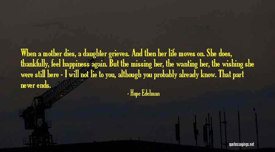 Hope Edelman Quotes 454461