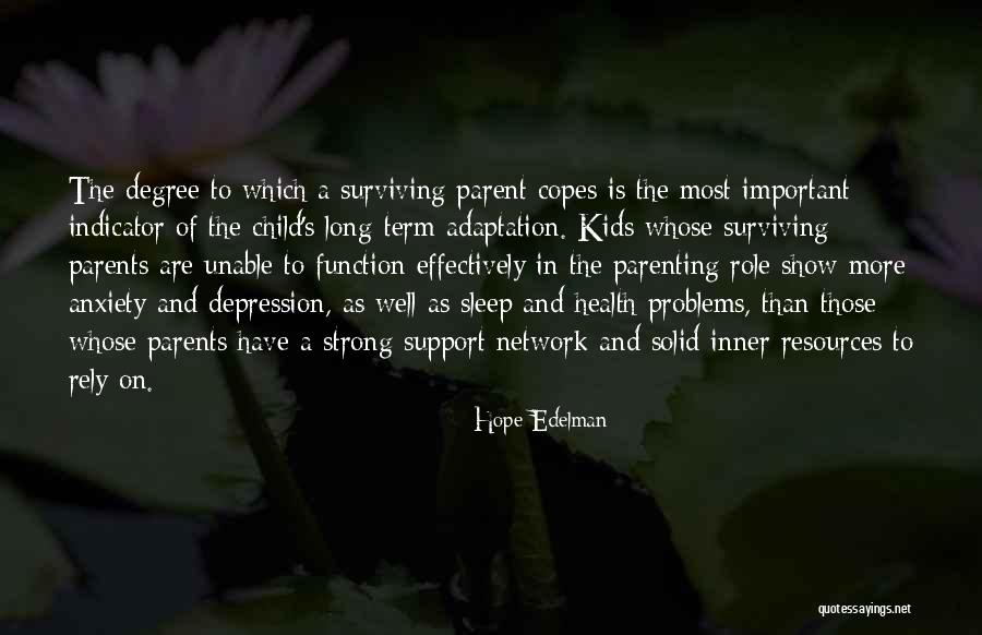 Hope Edelman Quotes 622784