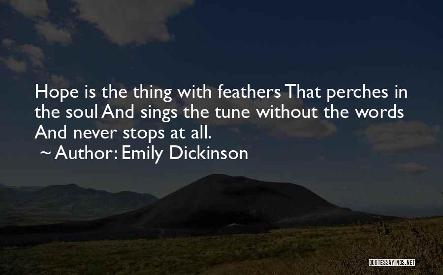 Hope Emily Dickinson Quotes By Emily Dickinson