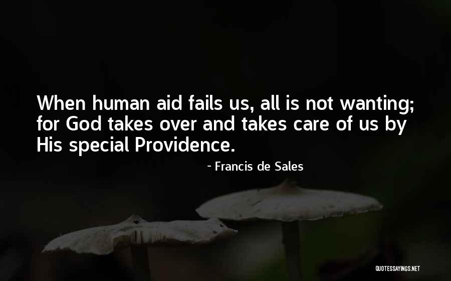 Hope Fails Quotes By Francis De Sales