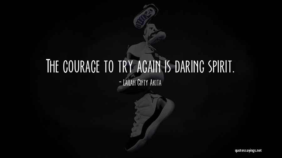 Hope Faith And Courage Quotes By Lailah Gifty Akita