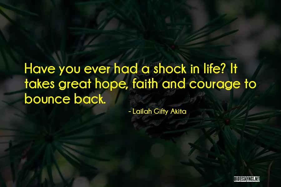 Hope Faith And Inspiration Quotes By Lailah Gifty Akita Hope Faith And Inspiration Quotes By Lailah Gifty Akita