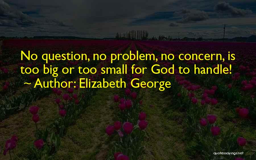 Hope Faith And Patience Quotes By Elizabeth George