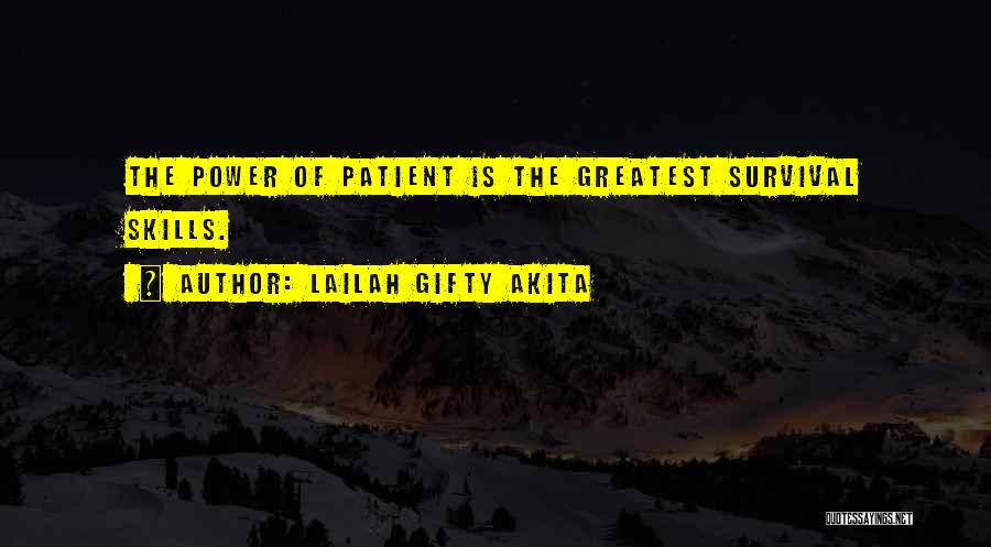 Hope Faith And Patience Quotes By Lailah Gifty Akita