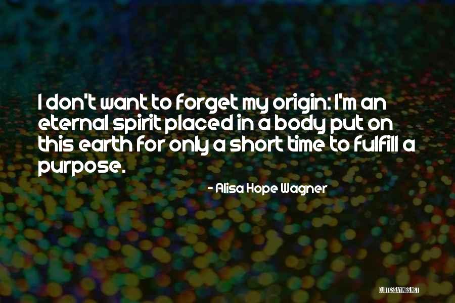 Hope Faith Short Quotes By Alisa Hope Wagner