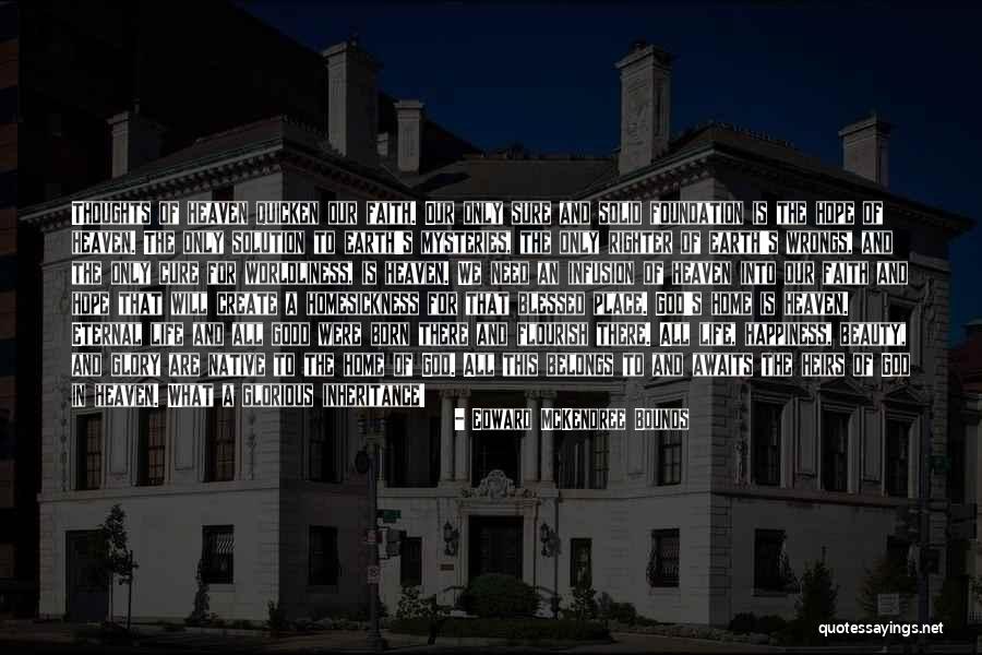 Hope For A Cure Quotes By Edward McKendree Bounds Hope For A Cure Quotes By Edward McKendree Bounds