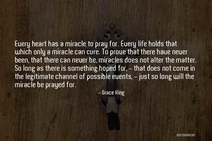 Hope For A Cure Quotes By Grace King Hope For A Cure Quotes By Grace King