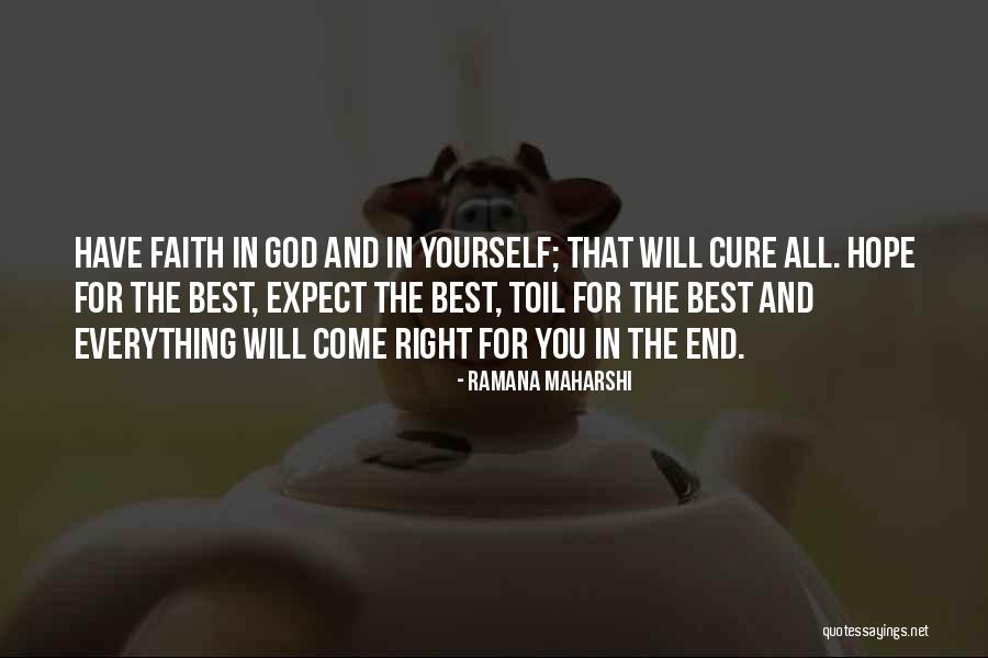 Hope For A Cure Quotes By Ramana Maharshi Hope For A Cure Quotes By Ramana Maharshi