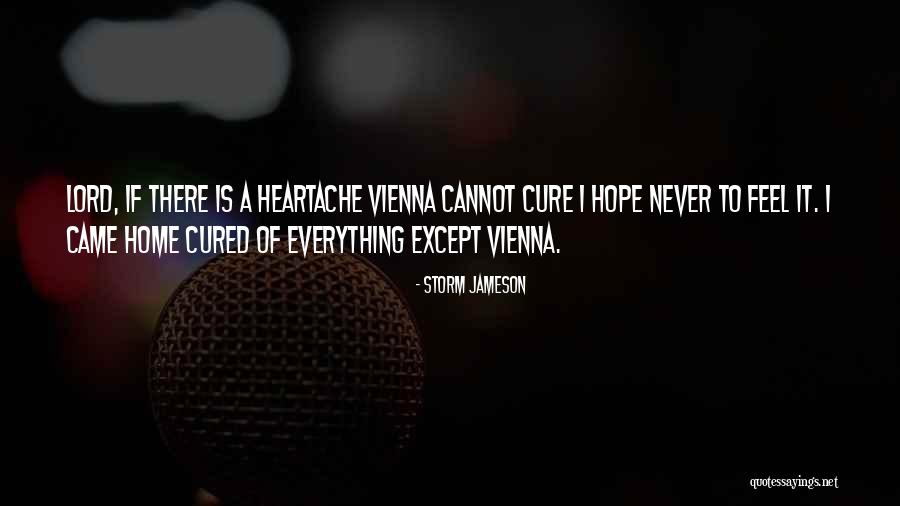 Hope For A Cure Quotes By Storm Jameson Hope For A Cure Quotes By Storm Jameson
