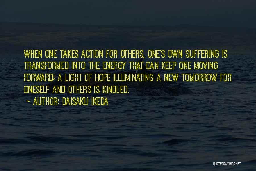 Hope For A New Tomorrow Quotes By Daisaku Ikeda