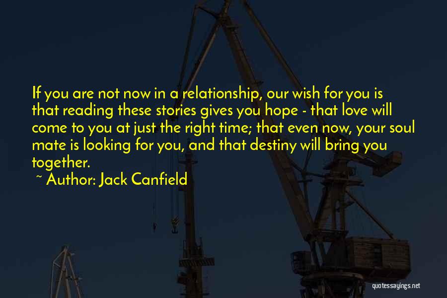 Hope For A Relationship Quotes By Jack Canfield