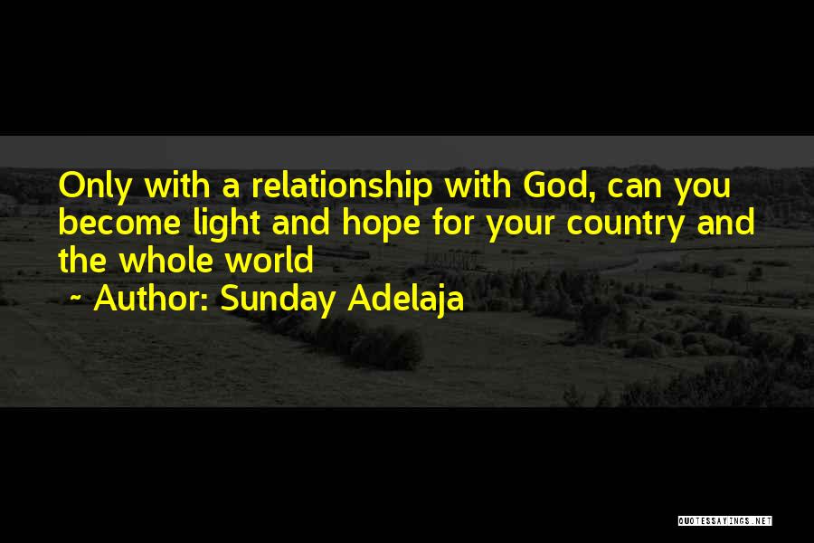 Hope For A Relationship Quotes By Sunday Adelaja