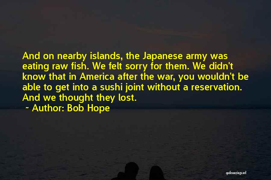 Hope For America Quotes By Bob Hope