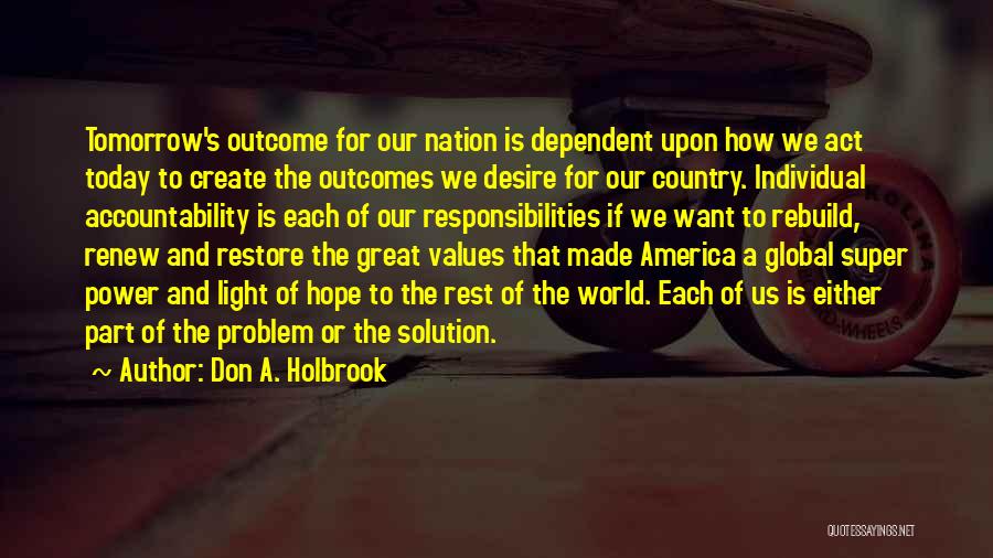 Hope For America Quotes By Don A. Holbrook
