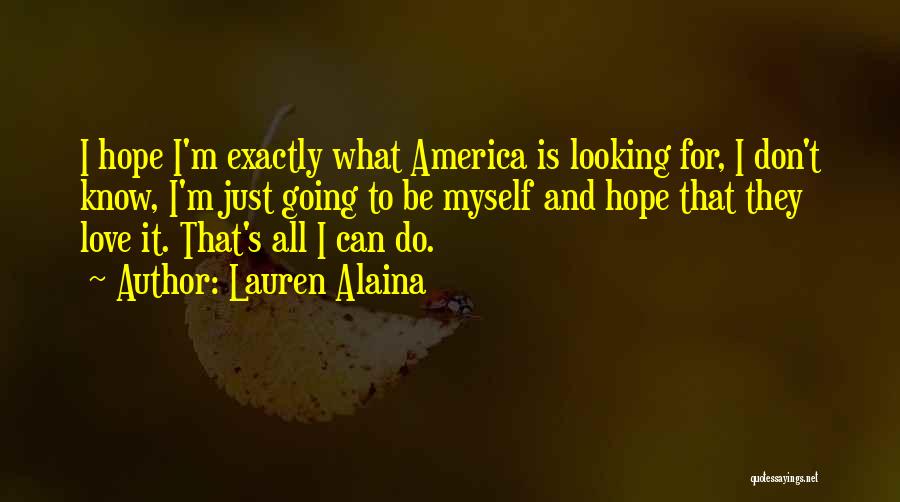 Hope For America Quotes By Lauren Alaina