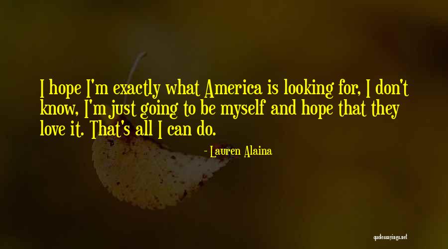 Hope For America Quotes By Lauren Alaina