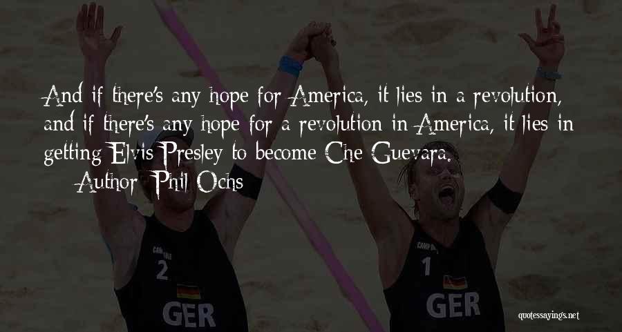 Hope For America Quotes By Phil Ochs