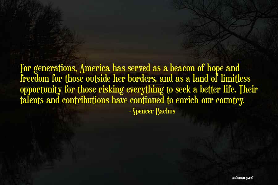 Hope For America Quotes By Spencer Bachus