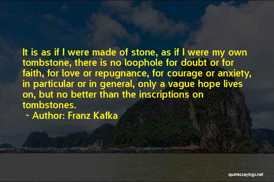 Hope For Depression Quotes By Franz Kafka