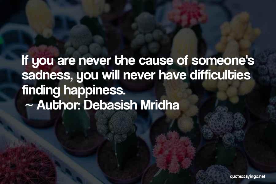 Hope For Finding Love Quotes By Debasish Mridha